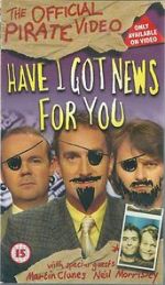 Watch Have I Got News for You: The Official Pirate Video Alluc