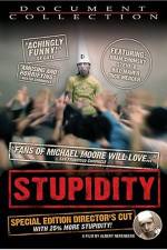 Watch Stupidity Alluc