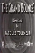 Watch The Grand Bounce Alluc