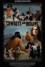 Watch Cowboys & Indians Alluc