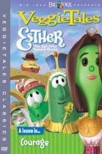 Watch VeggieTales Esther the Girl Who Became Queen Alluc