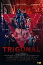 Watch The Trigonal: Fight for Justice Alluc