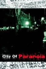 Watch City of Paranoia Alluc