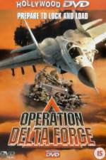Watch Operation Delta Force Alluc