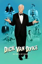 Watch Dick Van Dyke 98 Years of Magic (TV Special 2023) Alluc