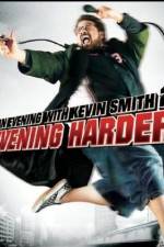 Watch An Evening with Kevin Smith 2: Evening Harder Alluc