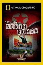 Watch National Geographic Explorer  Inside North Korea Alluc