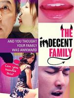 Watch The Indecent Family Alluc