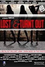 Watch Lost & Turnt Out Alluc