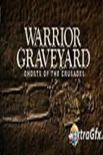 Watch National Geographic Warrior Graveyard Ghosts of The Crusades Alluc