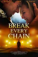 Break Every Chain alluc