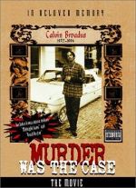 Watch Murder Was the Case: The Movie Alluc