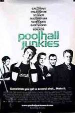 Watch Poolhall Junkies Alluc