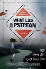 Watch What Lies Upstream Alluc
