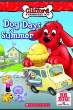Watch Clifford Dog Days Of Summer Online Alluc