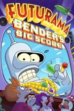 Watch Futurama: Bender's Big Score Online Alluc