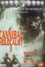 Watch Cannibal Holocaust II Alluc