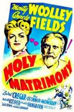 Watch Holy Matrimony Alluc