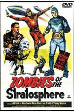 Watch Zombies of the Stratosphere Online Alluc