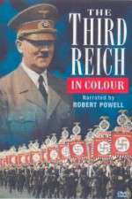 Watch The Third Reich, in Color Alluc