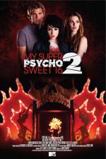 Watch My Super Psycho Sweet 16 Part 2 Alluc