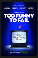 Watch Too Funny To Fail Alluc