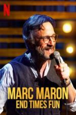 Watch Marc Maron: End Times Fun Alluc