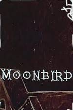 Watch Moonbird Alluc