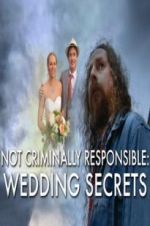Watch Not Criminally Responsible: Wedding Secrets Alluc