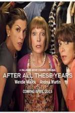 Watch After All These Years Alluc