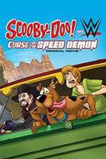 Watch Scooby-Doo! And WWE: Curse of the Speed Demon Alluc