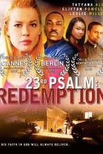 Watch 23rd Psalm: Redemption Alluc