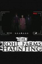 Watch The Rohl Farms Haunting Alluc