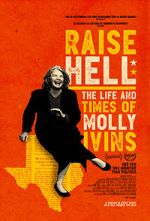 Watch Raise Hell: The Life & Times of Molly Ivins Online Alluc