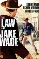 Watch The Law and Jake Wade Alluc