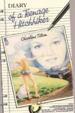 Watch Diary of a Teenage Hitchhiker Alluc
