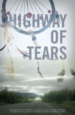 Watch Highway of Tears Alluc
