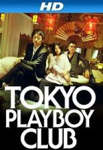 Watch Tokyo Playboy Club Alluc