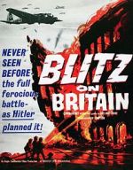Watch Blitz on Britain Alluc
