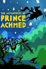 Watch The Adventures of Prince Achmed Alluc