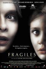 Watch Fragile Alluc