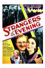 Watch Strangers of the Evening Alluc