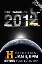 Watch Nostradamus: 2012 Alluc