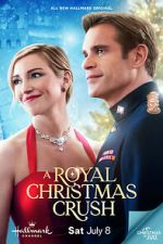 Watch A Royal Christmas Crush Alluc