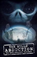 Watch The Hills\' Abduction: The Zeta Reticoli Incident Alluc