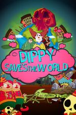 Watch Dippy Saves the World (Short 2021) Alluc