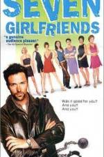 Watch Seven Girlfriends Alluc