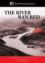 Watch The River Ran Red Alluc