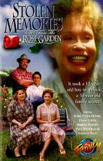 Watch Stolen Memories: Secrets from the Rose Garden Alluc