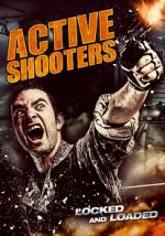 Watch Active Shooters Alluc